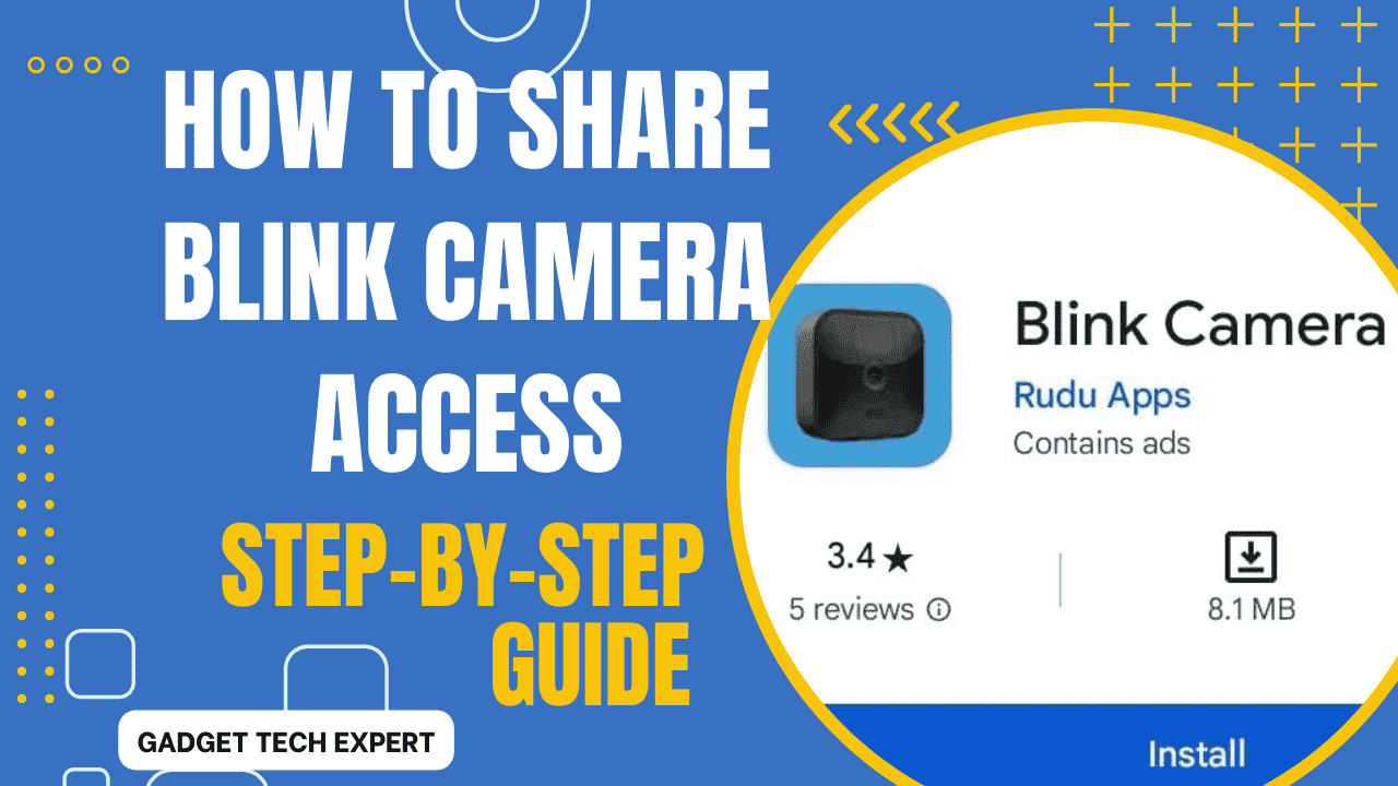 How to share blink camera access