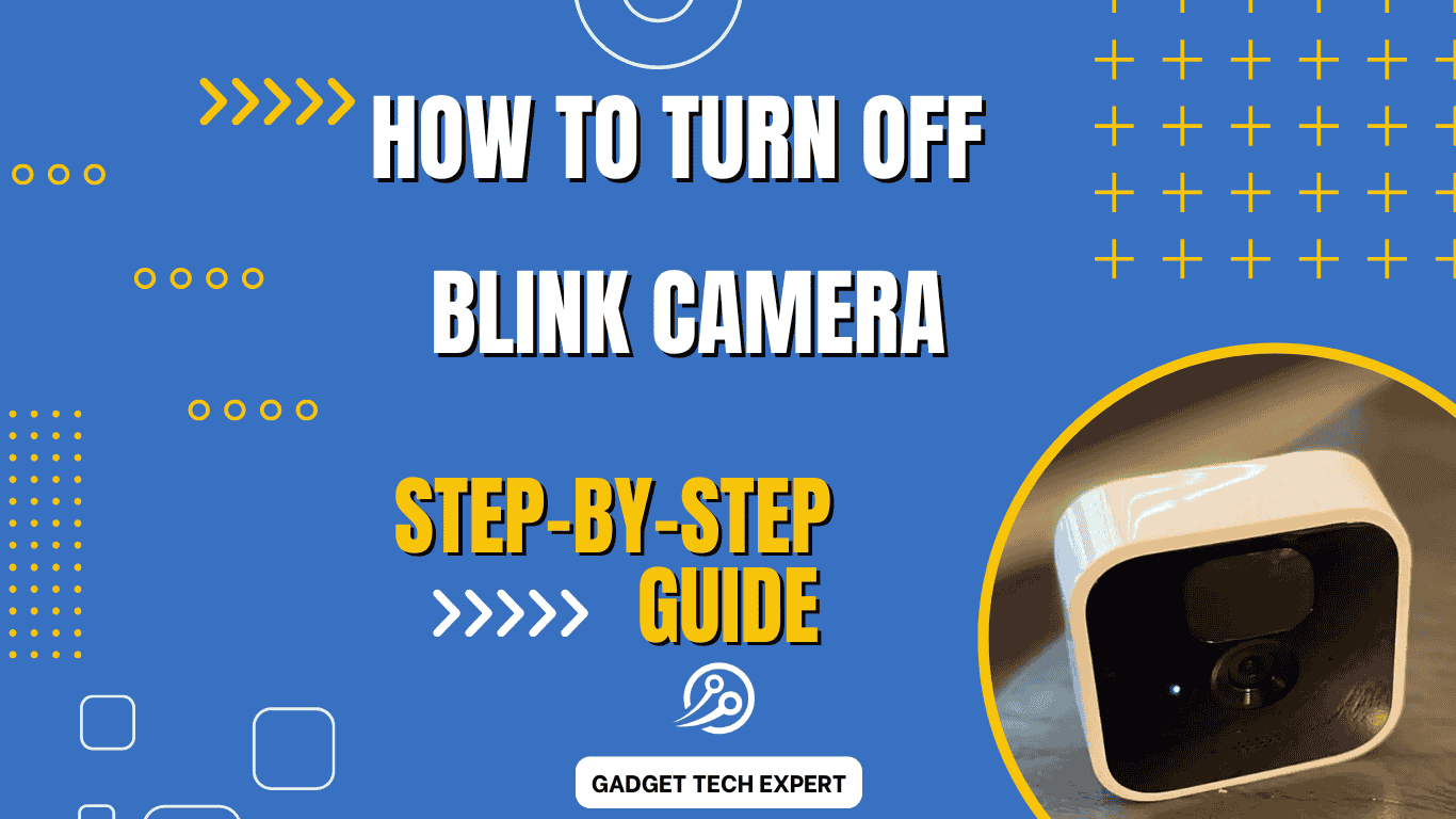 turn off blink camera