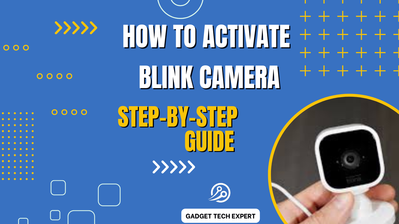 activating blink camera