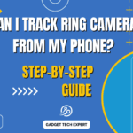 Can I Track My Ring Camera from My Phone?