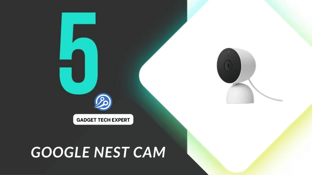 Google Nest Camera